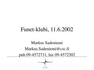 Funet-klubi, 11.6.2002