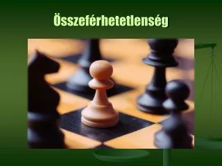 sszef rhetetlens g