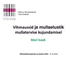 Vihmaussid ja mullaelustik mullatervise kujundamisel