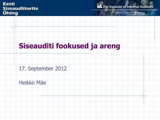 siseauditi fookused ja areng