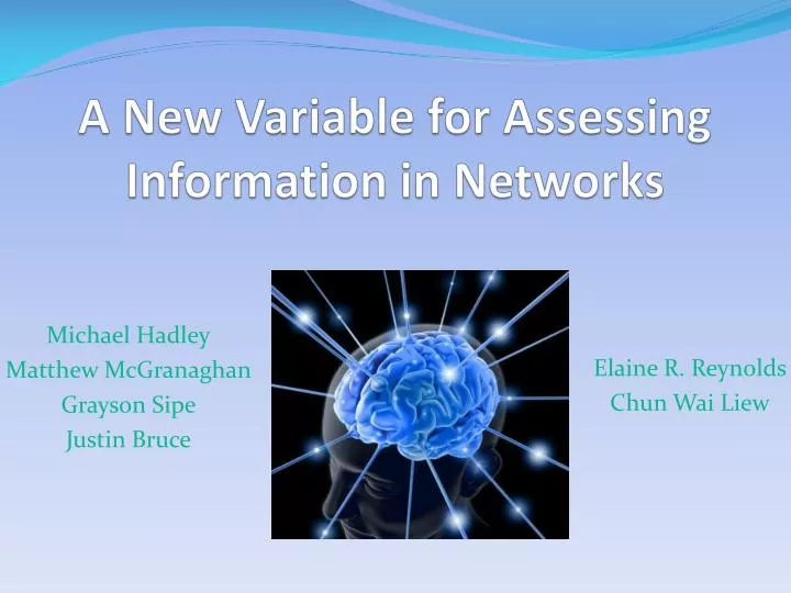 a new variable for assessing information in networks