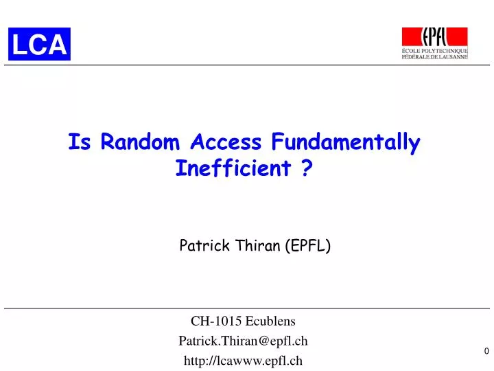 is random access fundamentally inefficient