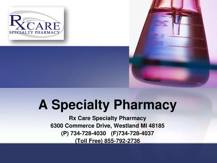 a specialty pharmacy