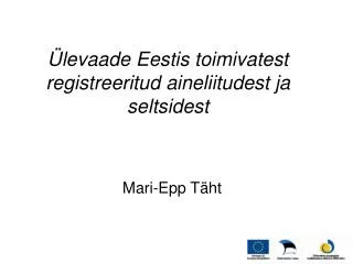 levaade eestis toimivatest registreeritud aineliitudest ja seltsidest