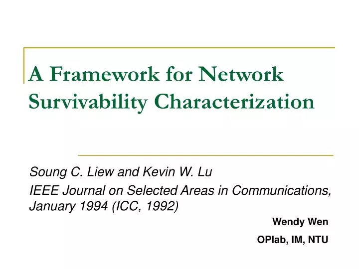 a framework for network survivability characterization