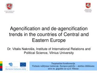Agencification and de-agencification trends in the countries of Central and Eastern Europe
