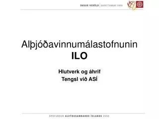 al j avinnum lastofnunin ilo