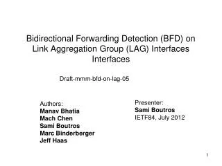 Bidirectional Forwarding Detection (BFD) on Link Aggregation Group (LAG) Interfaces Interfaces