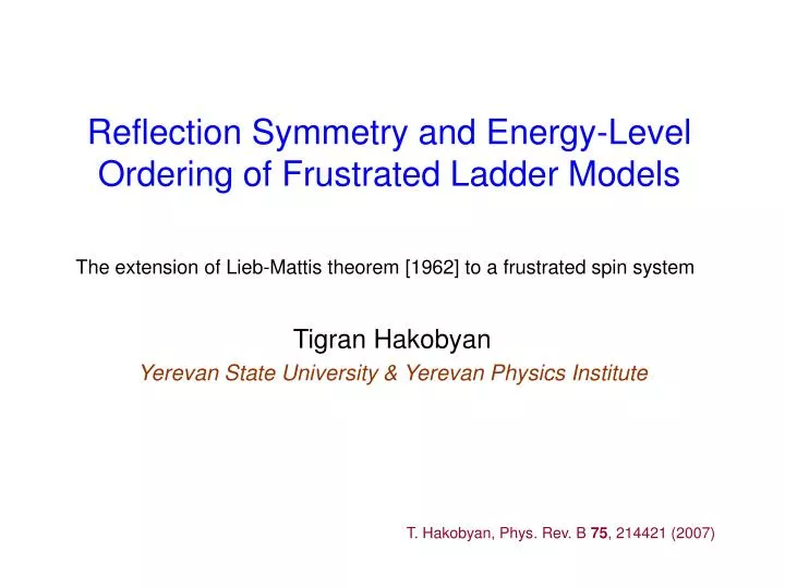 reflection symmetry and energy level ordering of frustrated ladder models