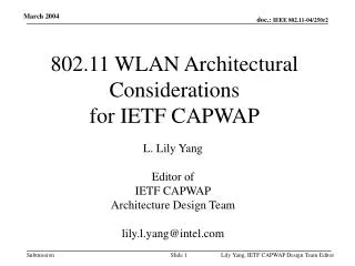 802.11 WLAN Architectural Considerations for IETF CAPWAP