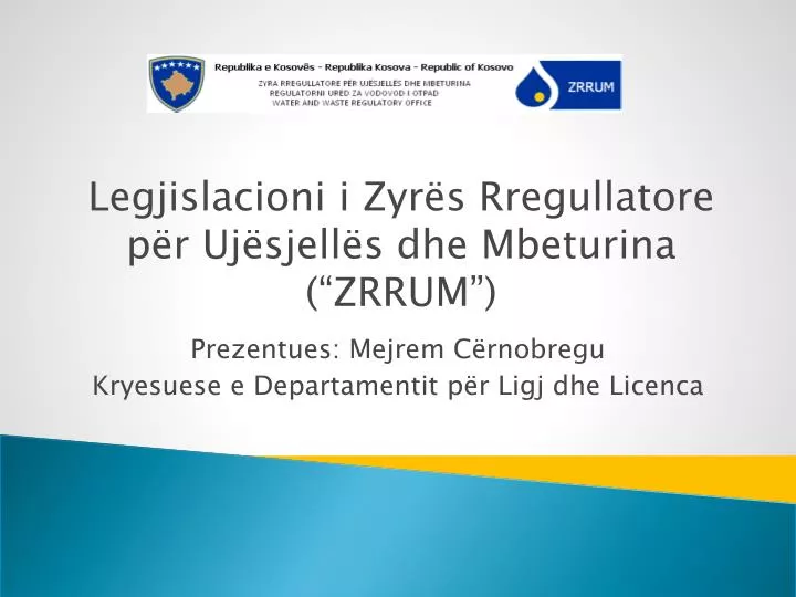 prezentues mejrem c rnobregu kryesuese e departamentit p r ligj dhe licenca