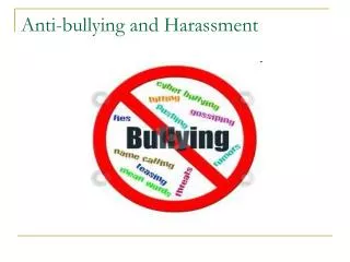 Anti-bullying and Harassment