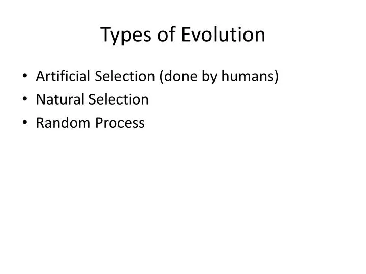 types of evolution