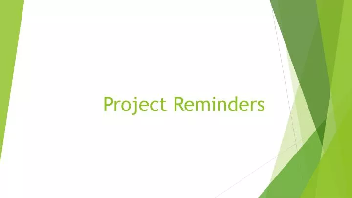 project reminders