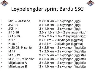 l ypelengder sprint bardu ssg