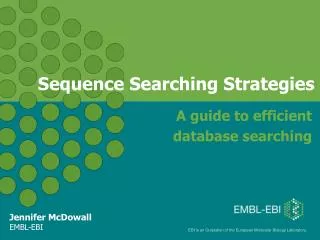 Sequence Searching Strategies