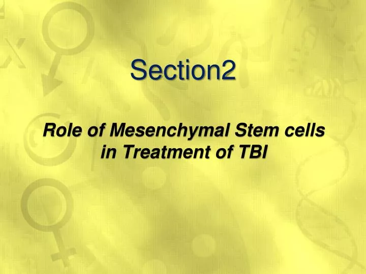 section2 role of mesenchymal stem cells in treatment of tbi