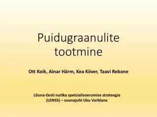 puidugraanulite tootmine