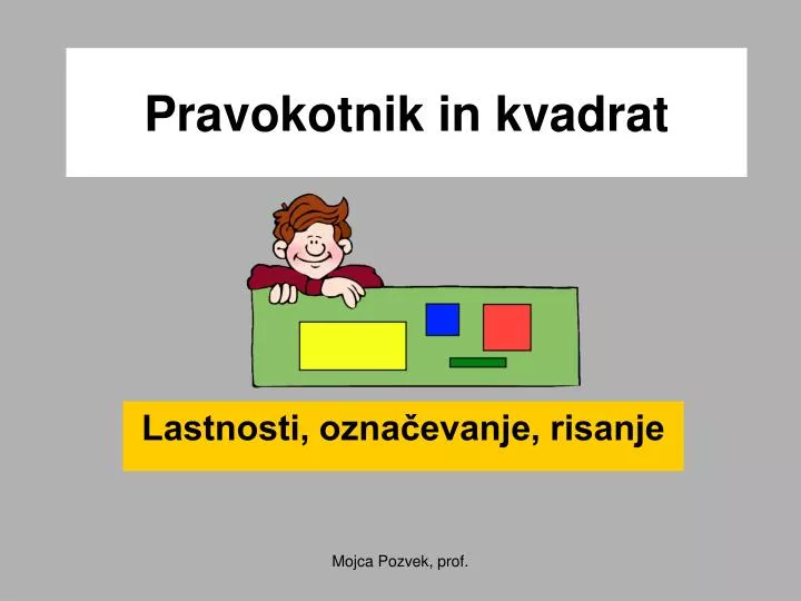 pravokotnik in kvadrat