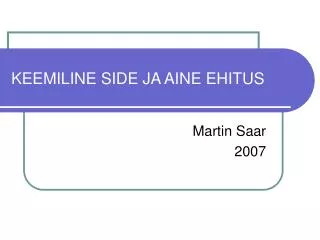 keemiline side ja aine ehitus