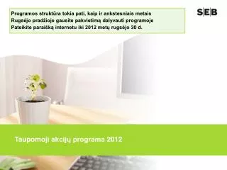 taupomoji akcij programa 2012