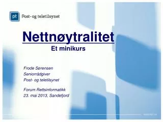 nettn ytralitet et minikurs