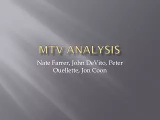MTV Analysis