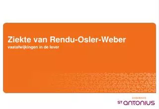 ziekte van rendu osler weber