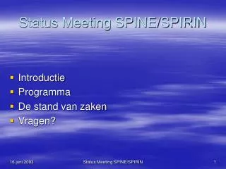 status meeting spine spirin