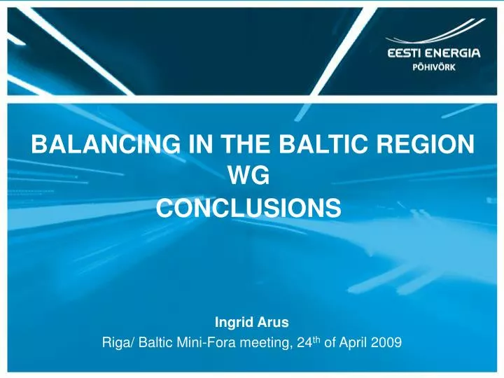 balancing in the baltic region wg conclusions
