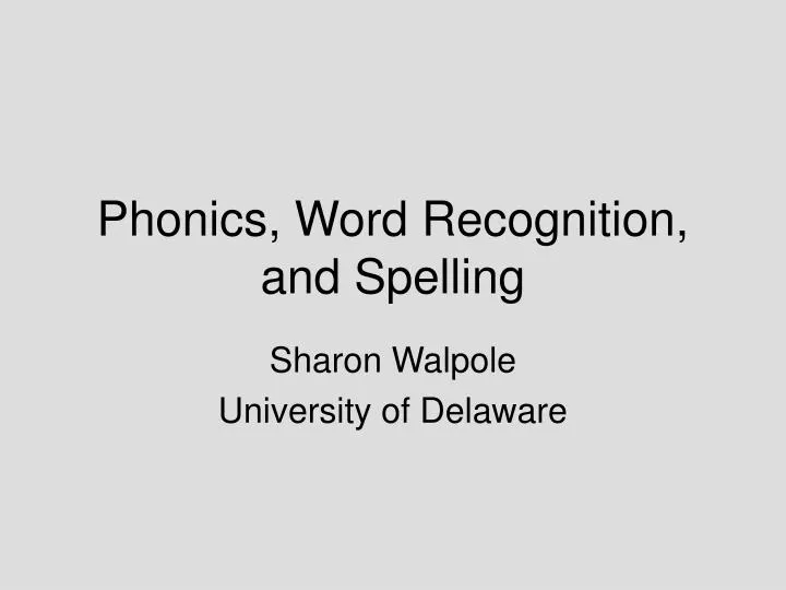 phonics word recognition and spelling