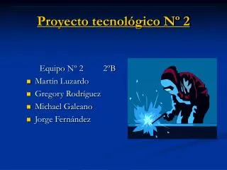 proyecto tecnol gico n 2