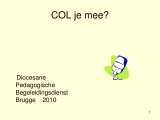 col je mee