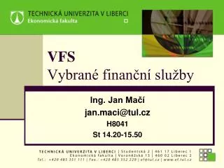 vfs vybran finan n slu by