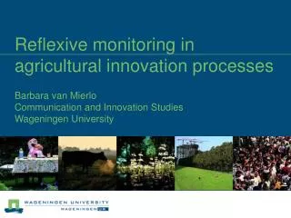 Reflexive monitoring in agricultural innovation processes