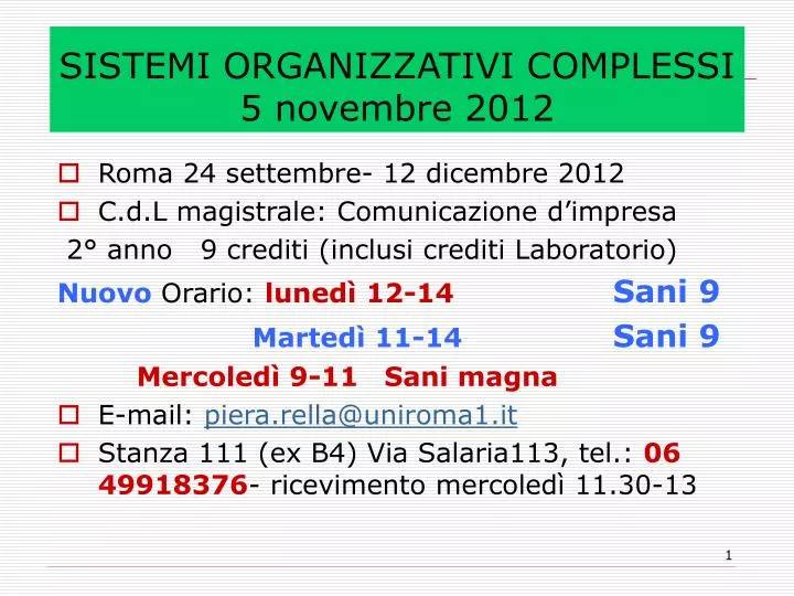 sistemi organizzativi complessi 5 novembre 2012