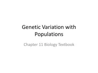 Genetic Variation with Populations