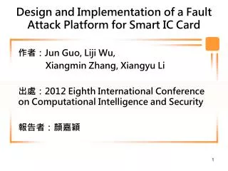 design and implementation of a fault attack platform for smart ic card