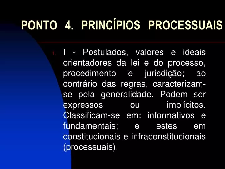 ponto 4 princ pios processuais