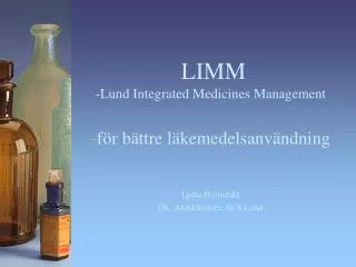 LIMM -Lund Integrated Medicines Management