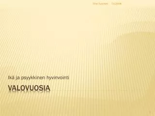ik ja psyykkinen hyvinvointi