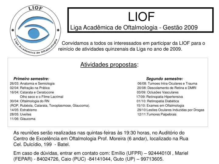 liof liga acad mica de oftalmologia gest o 2009