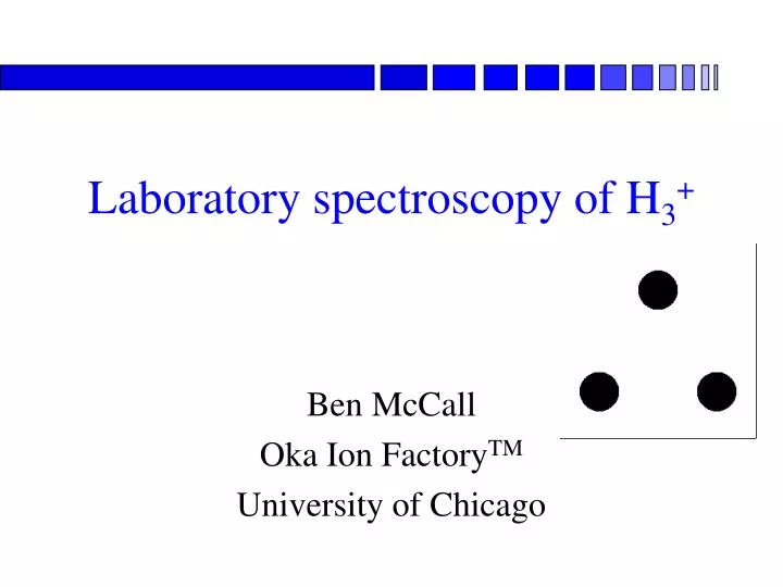 laboratory spectroscopy of h 3