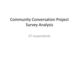 Community Conversation Project Survey Analysis