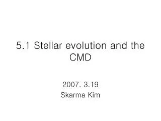 5.1 Stellar evolution and the CMD