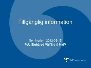 tillg nglig information