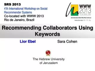 Recommending Collaborators Using Keywords