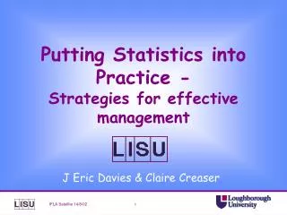 Putting Statistics into Practice - Strategies for effective management