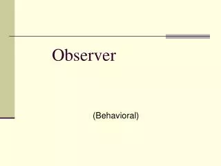 observer
