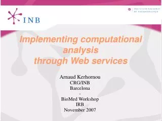 Implementing computational analysis through Web services